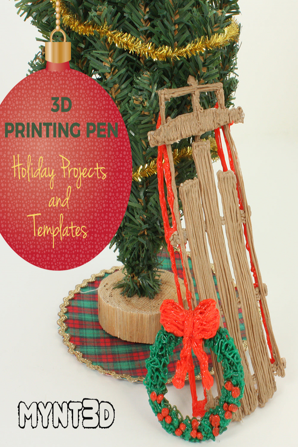 D Pen Holiday DIY Crafts - MYNTD