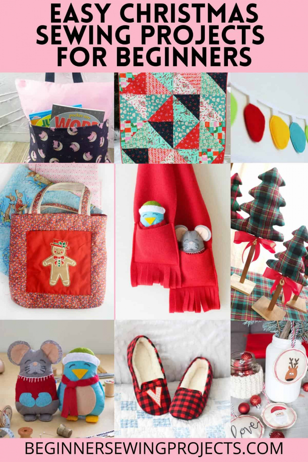 Easy Christmas Sewing Projects For Beginners – Beginner Sewing