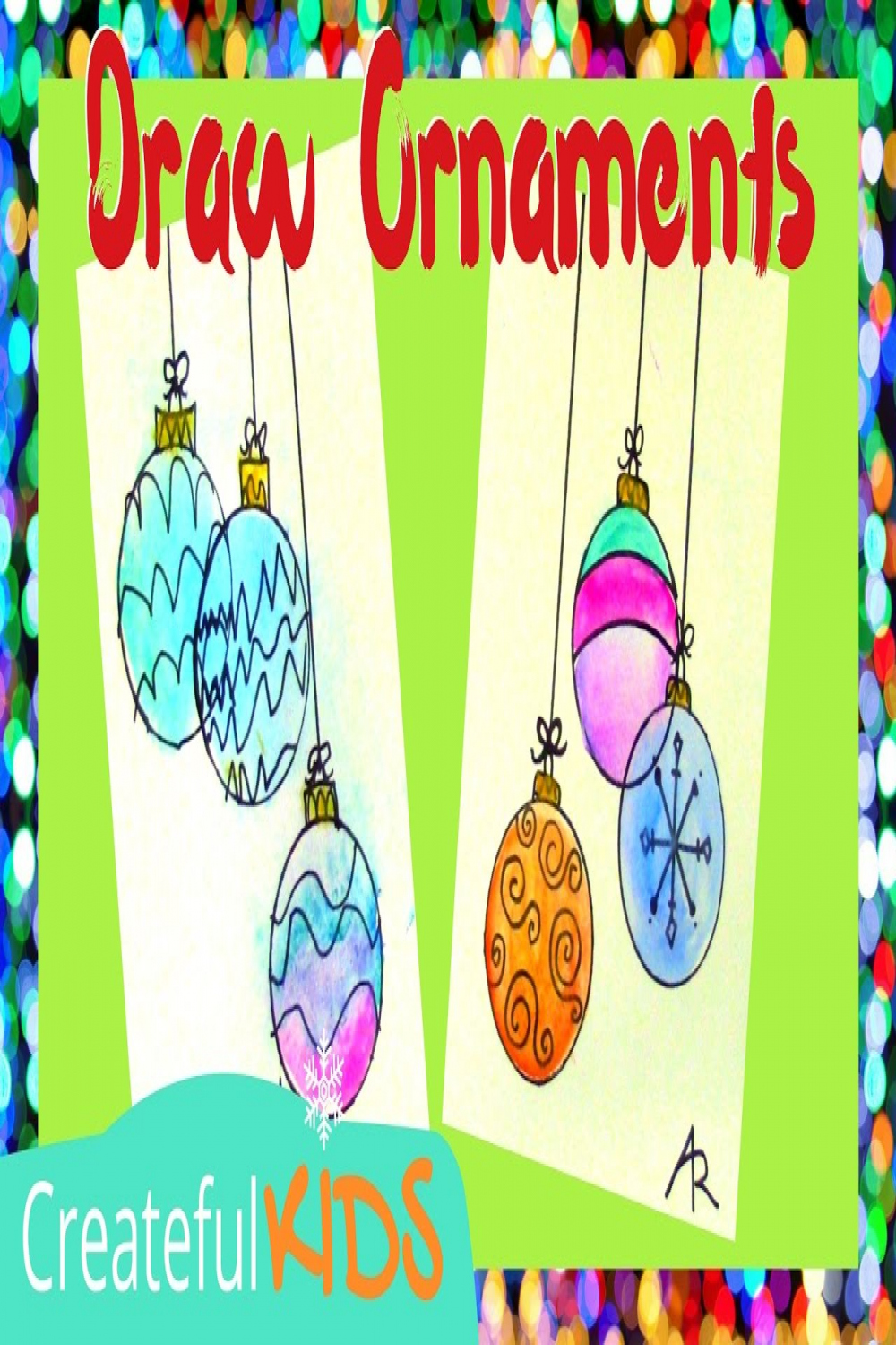 How To Draw Ornaments  Christmas Art Projects for Kids