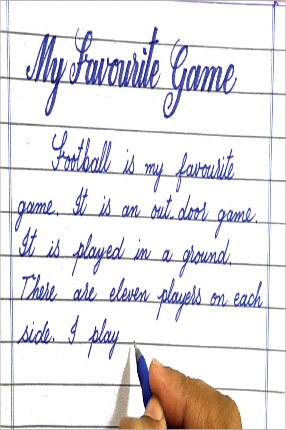 My Favorite Game-Essay writing in Cursive or Joining handwriting by Naveed  Akhtar Uppal