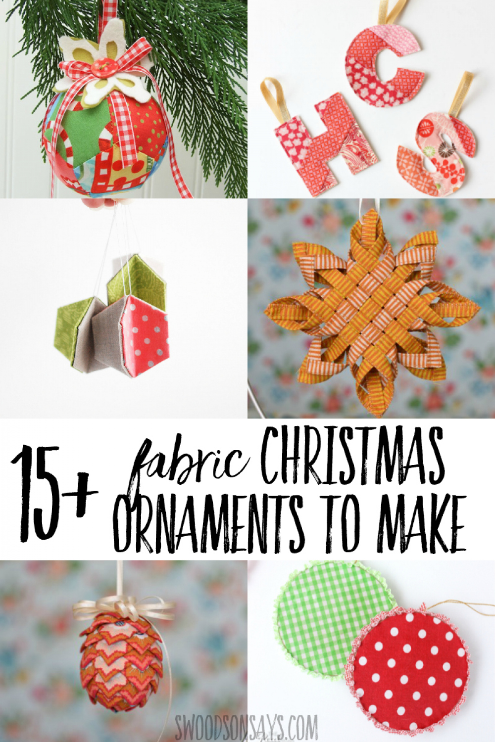 + prettiest fabric Christmas ornaments tutorials - Swoodson Says