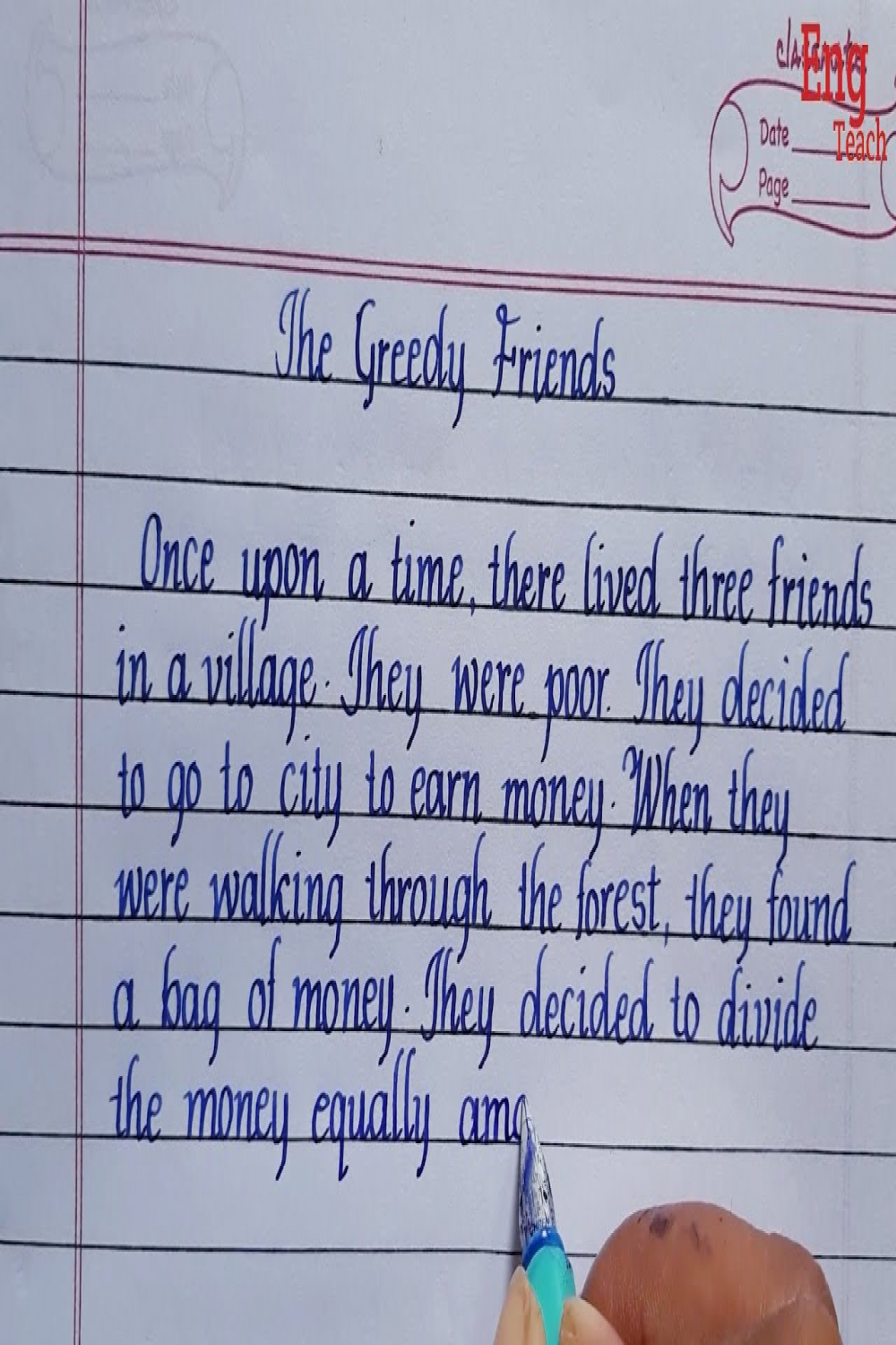 Story: The Greedy friends  Beautiful English handwriting  Writing  Eng  Teach