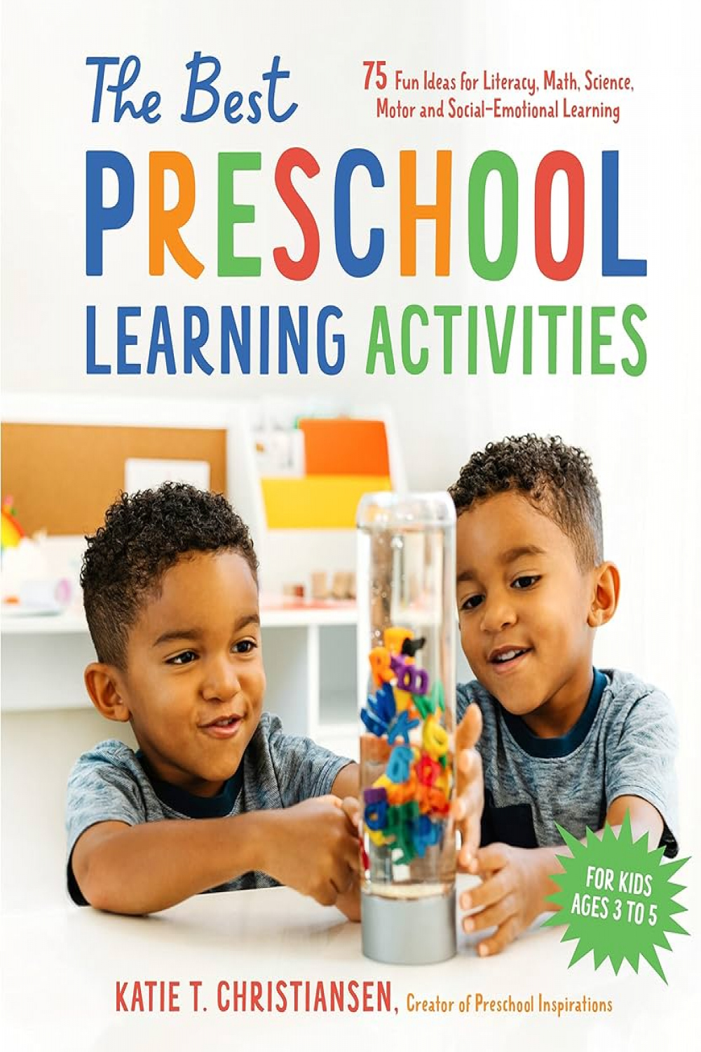 The Best Preschool Learning Activities:  Fun Ideas for Literacy