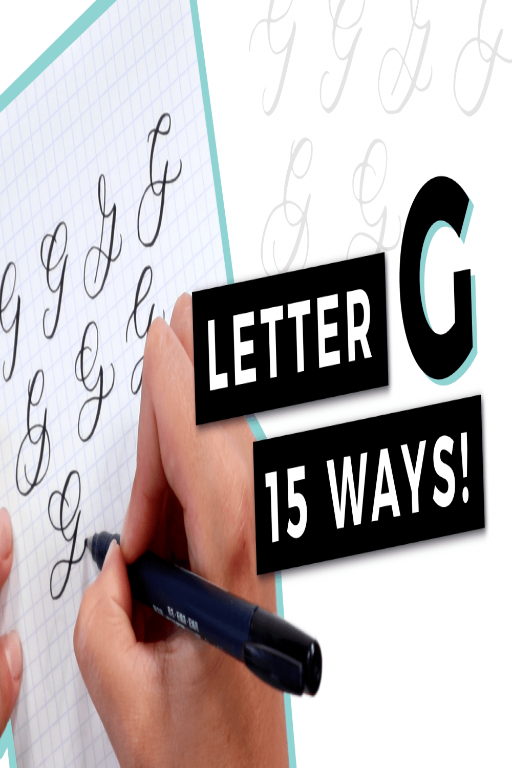 Ways To Write Letter G in Brush Calligraphy - The Happy Ever