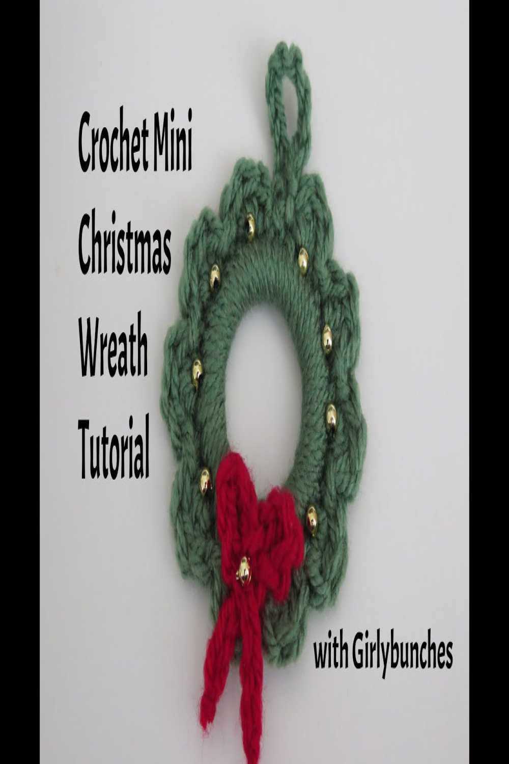 Crochet Mini Christmas Wreath Tutorial  Girlybunches