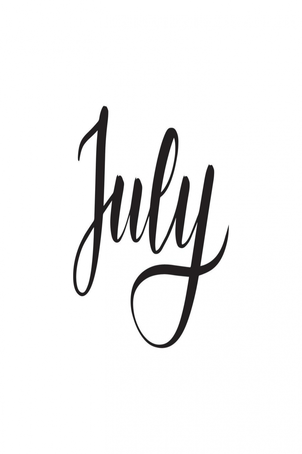 Inspirational handwritten brush lettering July